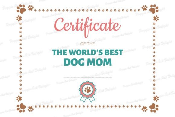 Best Dog Mom Certificate: Graphics for Crafts