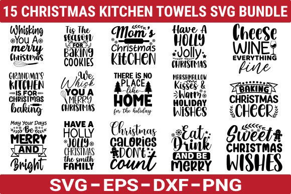 Christmas Kitchen Towels SVG Bundle: Crafts & Graphics