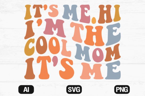 Cool Mom Wavy Graphics for Crafts & Blogs