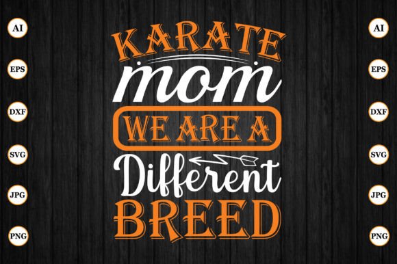 Karate Mom Graphics: A Bold Craft for Branding