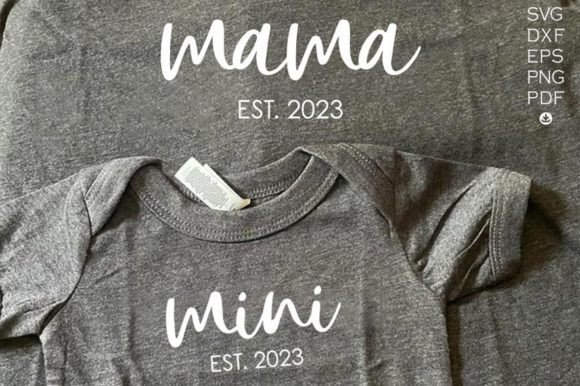Mama Est 2023 Graphics for Crafts & Blogs