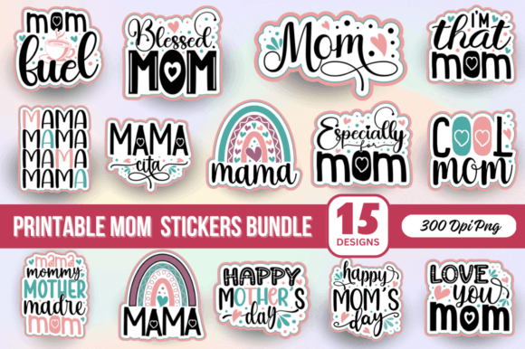 Mom Stickers Bundle: Graphics for Crafts & Brands