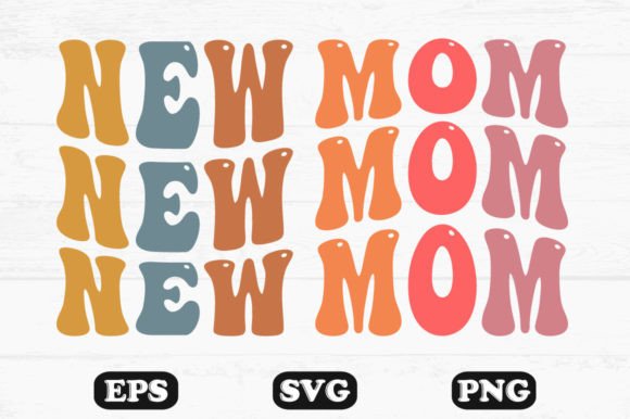 New Mom Retro Wavy T-shirt Designs: Graphics for Crafts