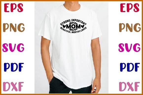 Strong Mom Graphics for Crafts and Branding