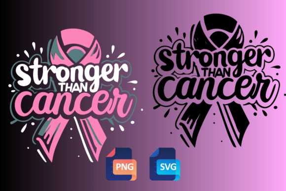 Stronger Than Breast Cancer Graphics for Crafts