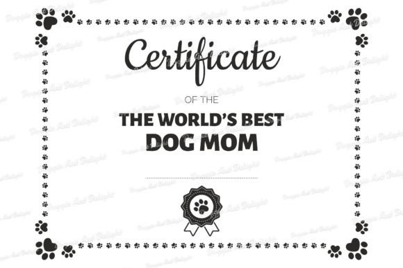 World's Best Dog Mom Certificate: Graphics for Crafts